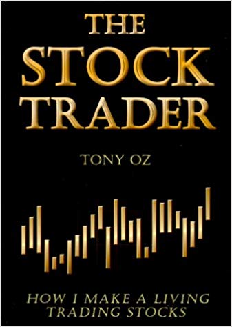 The Stock Trader Tony Oz Trading Diario - Los Mejores Libros de Trading